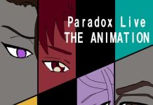 秋アニメ。とりあえず初回を観てみた4「Paradox Live(パラドクスライブ) THE ANIMATION」